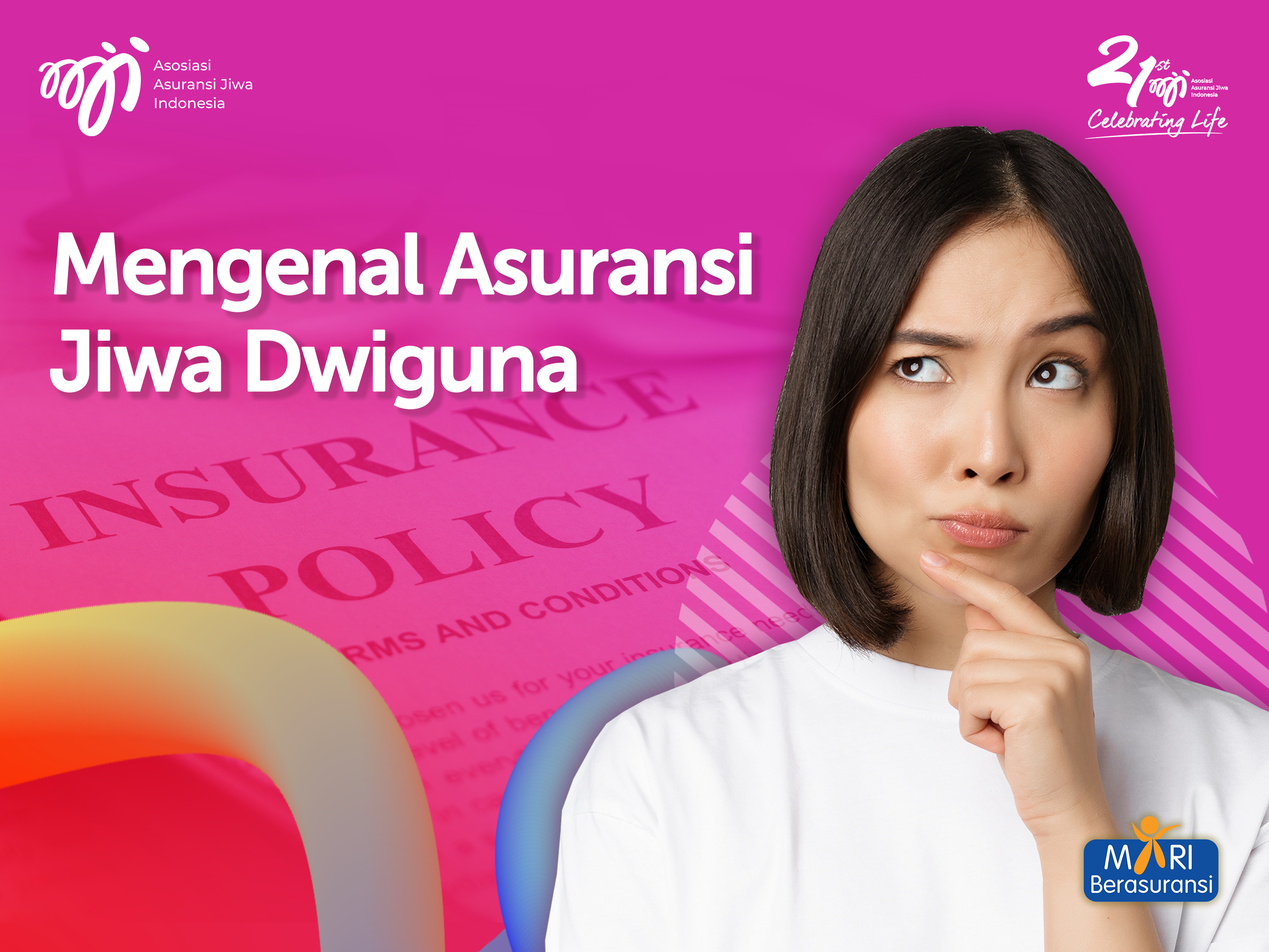 Mengenal Asuransi Jiwa Dwiguna